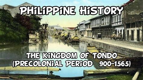 The Establishment of the Kingdom of Tondo: A Maritime Powerhouse Rising from Ancient Philippine Shores